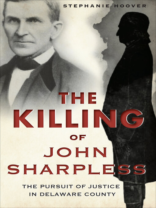 Title details for The Killing of John Sharpless by Stephanie Hoover - Available